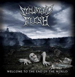SCOURGED FLESH: Welcome To The End Of The World