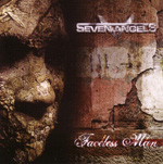 SEVEN ANGELS: Faceless Man