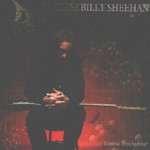 BILLY SHEEHAN: Cosmic Troubadour