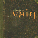 SILENCE: Vain (A Tribute To A Ghost)