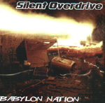 SILENT OVERDRIVE: Babylon Nation