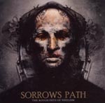 SORROWS PATH: The Rough Path Of Nihilism