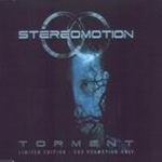 STEREOMOTION: Torment