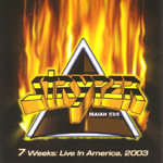 STRYPER: 7 Weeks: Live In America, 2003