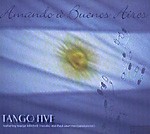 TANGO FIVE: Amando à Buenos Aires