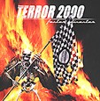 TERROR 2000: Faster Disaster