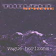 THOUGHTSPHERE: Vague Horizons