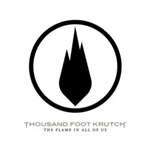 THOUSAND FOOT KRUTCH: The Flame In All Of Us