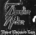 THUNDER RIDER: Tales Of Darkness And Light