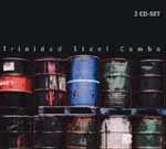 TRINIDAD STEEL COMBO: Caribbean Steel Drums