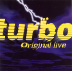 TURBO: Original Live