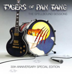 TYGERS OF PAN TANG: The Spellbound Sessions