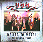 U.D.O.: Nailed To Metal - The Missing Tracks ...