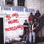 UNION STREET BLUES: By Any Means Necessary