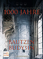 V.A.: 1000 Jahre Bautzen/Budysin