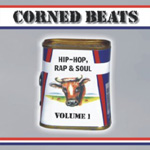 V.A.: Corned Beats. Hip-Hop, Rap & Soul Vol. 1