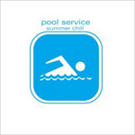 V.A.: Pool Service - Summer Chill