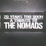 V.A.: 20 Years Too Soon - A Tribute To The Nomads