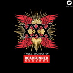 V.A.: XXX - Three Decades Of Roadrunner Records