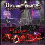 VICIOUS RUMORS: Live You To Death