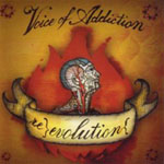 VOICE OF ADDICTION: Re-Evolution