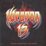 WEAPON 13: Weapon 13