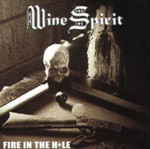 WINE SPIRIT: Fire In The Hole