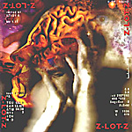 Z-LOT-Z: Tearing At Your Mind